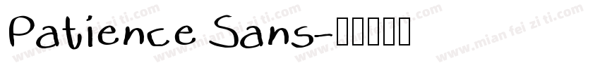 Patience Sans字体转换